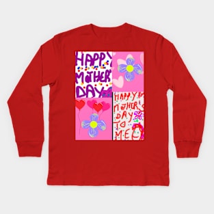 Happy Mothers day to me Kids Long Sleeve T-Shirt